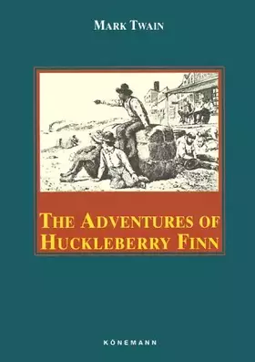 Couverture du produit · The Adventures of Huckleberry Finn (Konemann Classics)