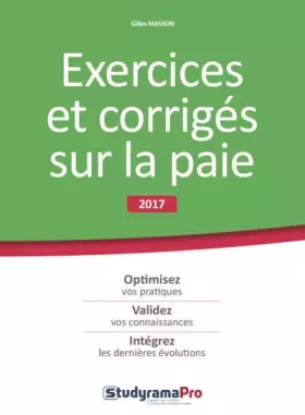 Couverture du produit · Exercices et corrigés sur la paie 2017