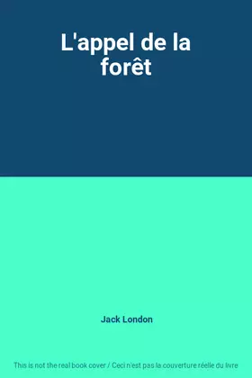 Couverture du produit · L'appel de la forêt