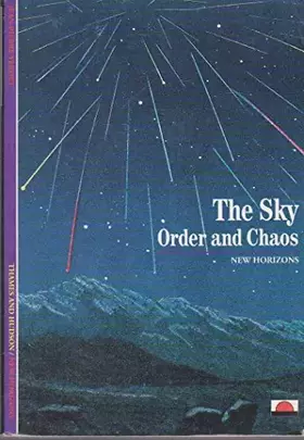 Couverture du produit · The sky: Order and chaos (New horizons)