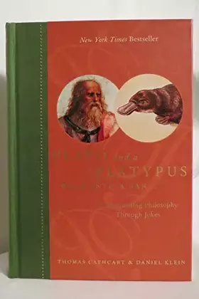 Couverture du produit · Plato and a Platypus Walk into a Bar...: Understanding Philosophy Through Jokes