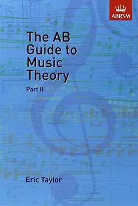 Couverture du produit · THE AB GUIDE TO MUSIC THEORY PART II LIVRE SUR LA MUSIQUE