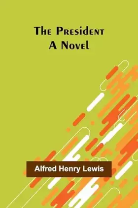 Couverture du produit · The President