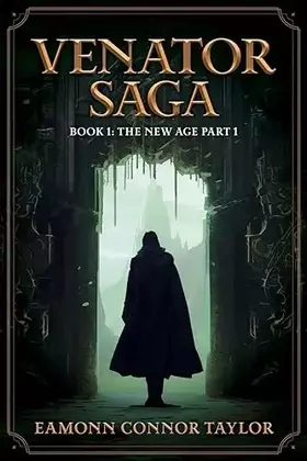 Couverture du produit · Venator Saga: The New Age Part 1