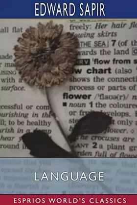 Couverture du produit · Language (Esprios Classics): An Introduction to the Study of Speech