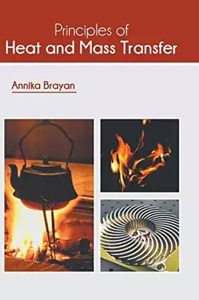 Couverture du produit · Principles of Heat and Mass Transfer