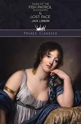 Couverture du produit · Tales of the Fish Patrol (Illustrated) & Lost Face (Prince Classics)