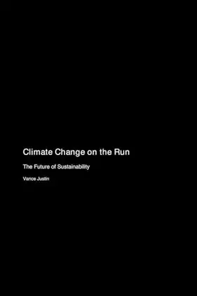 Couverture du produit · Climate Change on the Run: The Future of Sustainability