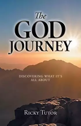 Couverture du produit · The God Journey: Discovering What It's All About