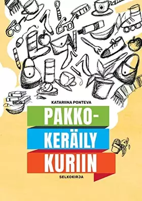 Couverture du produit · Pakkokeräily kuriin: selkokirja (Finnish Edition)