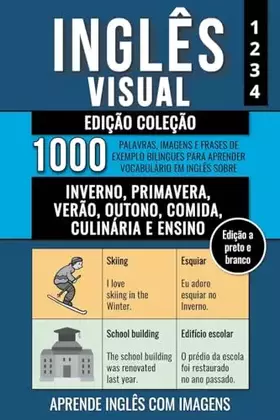 Couverture du produit · Inglês Visual - Edição Coleção (a preto e branco) - 1.000 Palavras, Imagens e Frases de Exemplo para Aprender Vocabulário em In