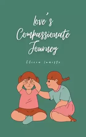 Couverture du produit · Love's Compassionate Journey