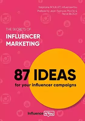 Couverture du produit · The secrets of influencer marketing: 87 ideas for your influencer campaigns