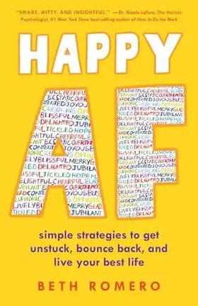 Couverture du produit · Happy AF: Simple strategies to get unstuck, bounce back, and live your best life