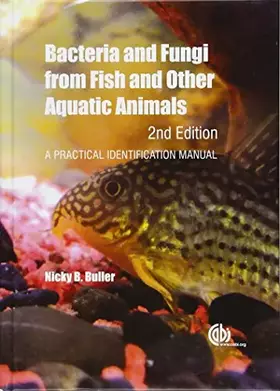 Couverture du produit · Bacteria and Fungi from Fish and Other Aquatic Animals: A Practical Identification Manual