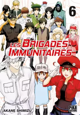 Couverture du produit · Les Brigades Immunitaires T06