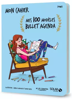 Couverture du produit · Mon cahier mes 100 modèles bullet agenda