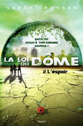 Couverture du produit · La loi du dôme, Tome 02: L'espoir