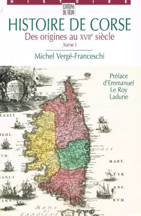 Couverture du produit · Histoire de Corse : Le pays de la grandeur