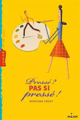 Couverture du produit · Pressé ? pas si pressé