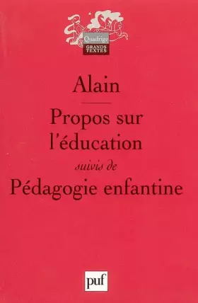 Couverture du produit · Propos sur l'éducation suivis de Pédagogie enfantine