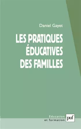Couverture du produit · Les pratiques éducatives des familles