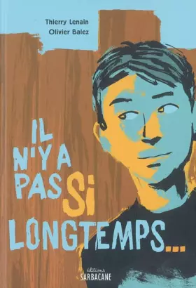 Couverture du produit · Il n'y a pas si longtemps...