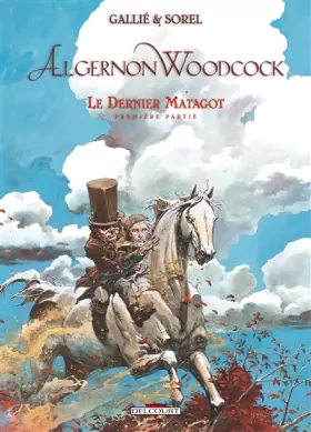 Couverture du produit · Algernon Woodcock T06: Le dernier Matagot