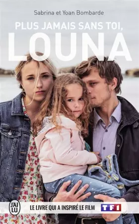 Couverture du produit · Plus jamais sans toi, Louna