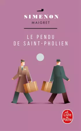 Couverture du produit · Le Pendu de Sain-Phollien