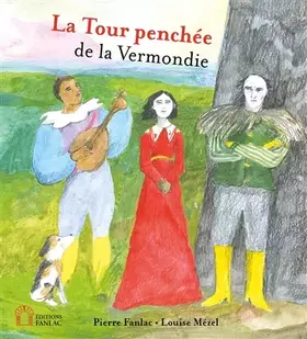 Couverture du produit · La Tour penchée de la Vermondie