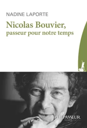 Couverture du produit · Nicolas Bouvier, passeur pour notre temps