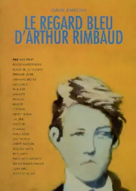Couverture du produit · Le regard bleu d'Arthur Rimbaud