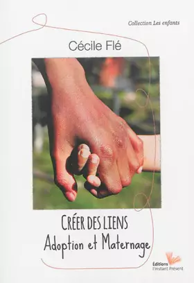 Couverture du produit · Créer des liens: Adoption et maternage