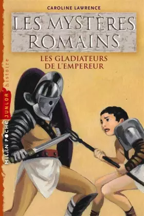 Couverture du produit · Les gladiateurs de l'empereur