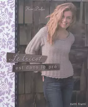 Couverture du produit · Le tricot est dans le pré