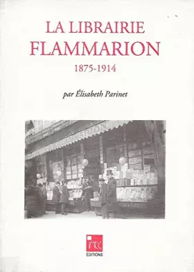 Couverture du produit · Librairie Flammarion 1875-1914