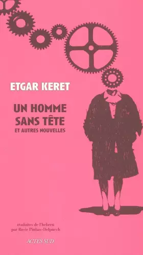 Couverture du produit · Un homme sans tête : Et autres nouvelles