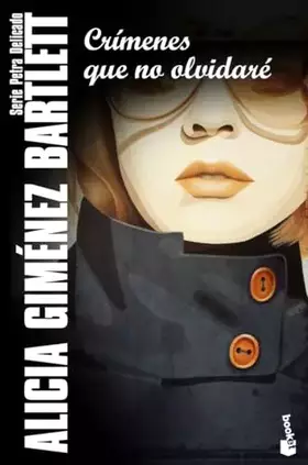 Couverture du produit · Crímenes que no olvidaré: Serie Petra Delicado: 10 (Crimen y misterio)