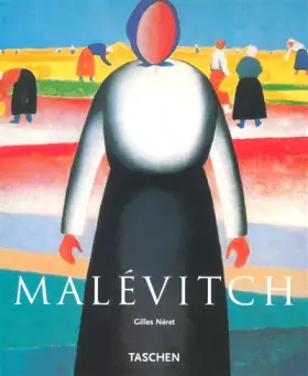 Couverture du produit · Kazimir Malévitch et le Suprématisme : 1878-1935