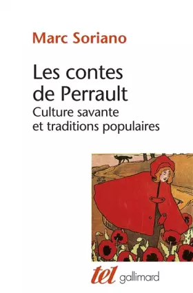 Couverture du produit · Les contes de Perrault : culture savante et traditions populaires