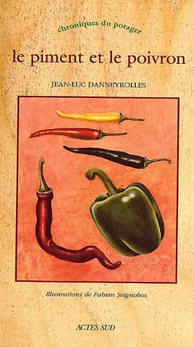 Couverture du produit · Le piment et le poivron
