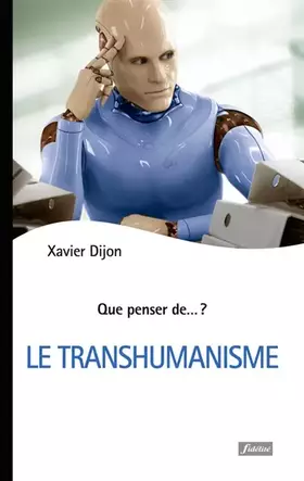 Couverture du produit · Le transhumanisme