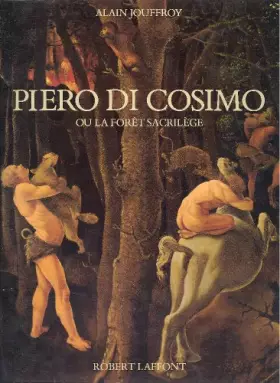 Couverture du produit · Piero di Cosimo, ou la forêt sacrilège