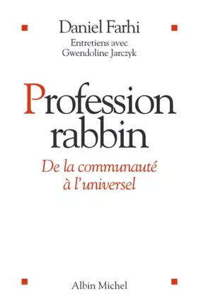 Couverture du produit · Profession rabbin : De la communauté à l'universel