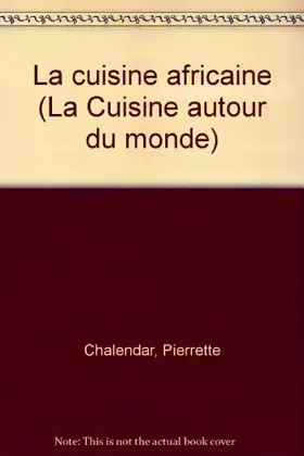 Couverture du produit · La cuisine africaine