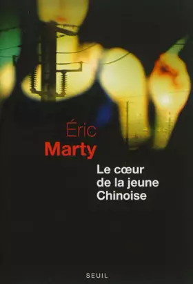 Couverture du produit · Le coeur de la jeune chinoise