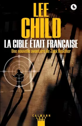Couverture du produit · La Cible était française