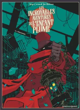 Couverture du produit · Les Incroyables aventures de l'enfant plume - Tome 03: Prisonnier
