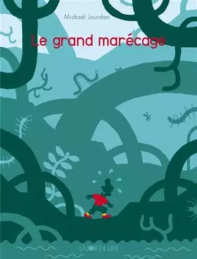 Couverture du produit · Le Grand Marécage